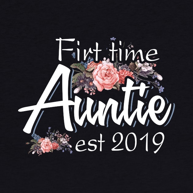 First Time Auntie Est 2019 by danielsho90